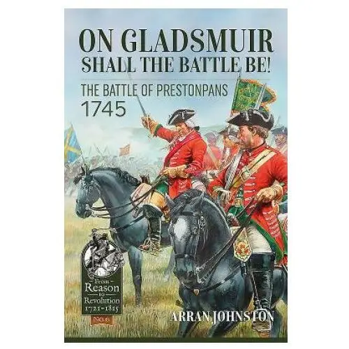 On Gladsmuir Shall the Battle be