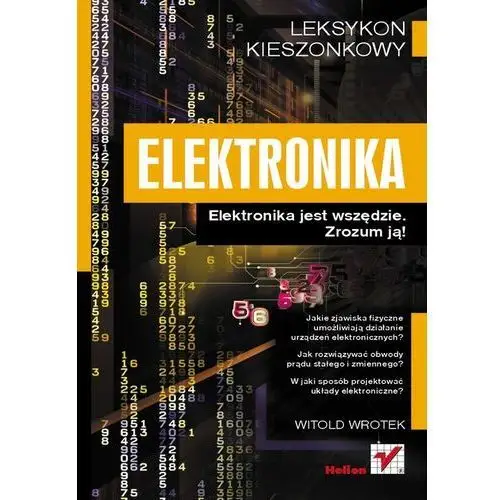 Elektronika. leksykon kieszonkowy - witold wrotek Helion