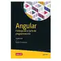 Angular. Profesjonalne technikiprogramowania wyd. 4, A032-67644 Sklep on-line