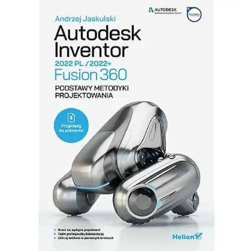 Helion gliwice Autodesk inventor 2022 pl / 2022+ / fusion 360