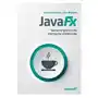 JavaFX. Tworzenie graficznych interfejsów użytkownika, 9525-936FE Sklep on-line