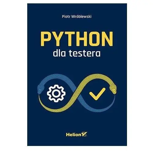 Python dla testera Helion gliwice