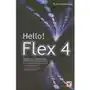 Hello! Flex 4 - Peter Armstrong Sklep on-line
