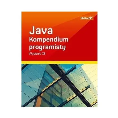 Java. kompendium programisty. wydanie xii, 5818-93515