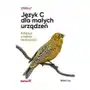 Helion Język c dla małych urządzeń. krótki kod o wielkich możliwościach Sklep on-line