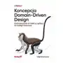 Koncepcja domain-driven design. dostosowywanie architektury aplikacji do strategii biznesowej Helion Sklep on-line