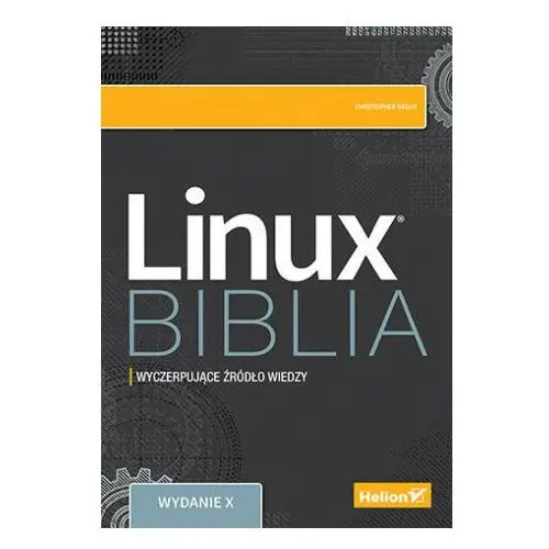Linux. biblia Helion