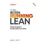 Metoda Running Lean. Iteracja od planu A do planu, który da Ci sukces wyd. 2023 Sklep on-line