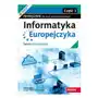 Informatyka europejczyka podręcznik dla szkół ponadpodstawowych zakres rozszerzony część 1 Helion podręczniki Sklep on-line