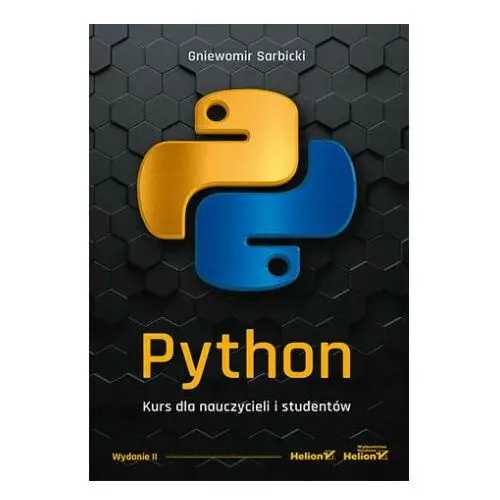 Python. kurs dla nauczycieli i studentów. wydanie ii, 112C-1306A