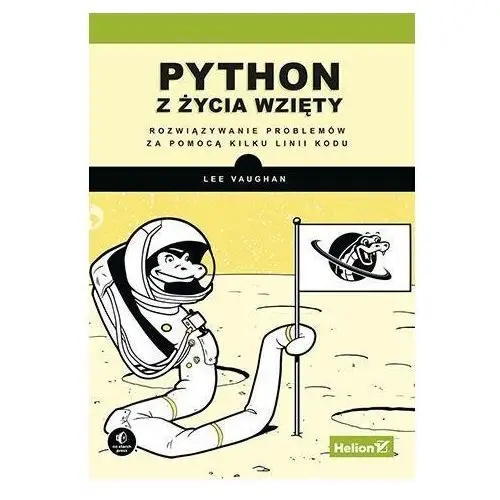 Python z życia wzięty. rozwiązywanie problemów