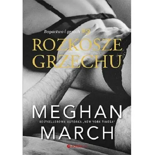 Helion Rozkosze grzechu bogactwo i grzech #3 - march meghan