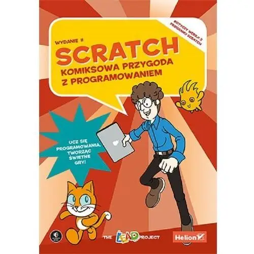 Scratch. Komiksowa przygoda z programowaniem. Wydanie II - The LEAD Project - książka