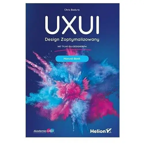 Uxui. design zoptymalizowany. manual book Helion