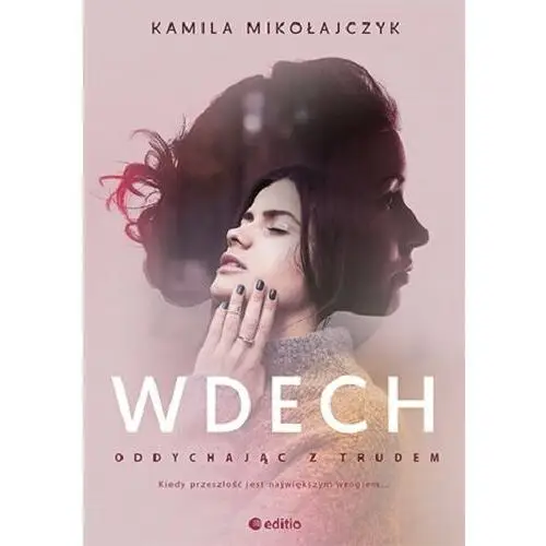 Wdech. oddychając z trudem