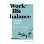 Work- life balance. Jak znaleźć równowagę w duchu kaizen, 2962-62174 Sklep on-line
