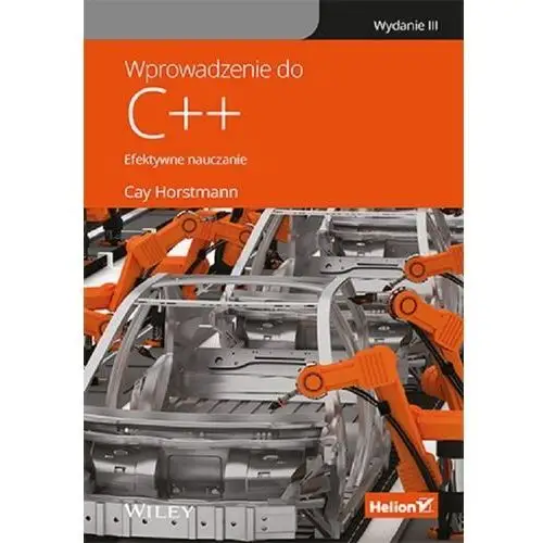 Wprowadzenie do c++. efektywne nauczanie. wydanie iii - cay s. horstmann, 5FF4-254EE