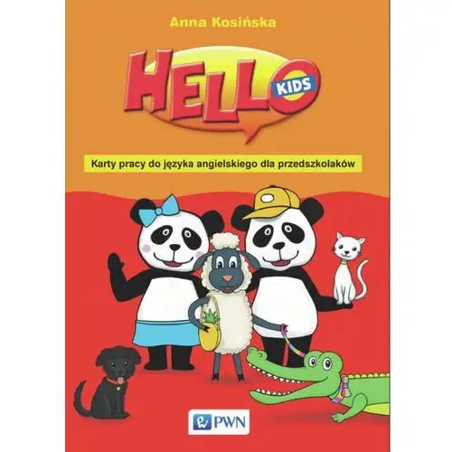 Hello kids karty pracy do języka angielskiego dla przedszkolaków - anna kosińska