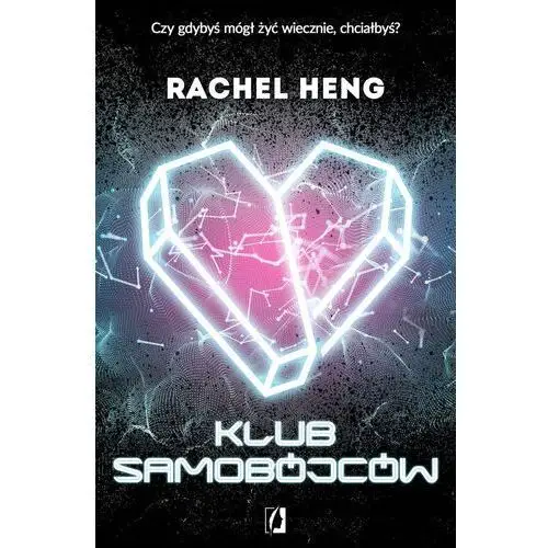 Heng rachel Klub samobójców