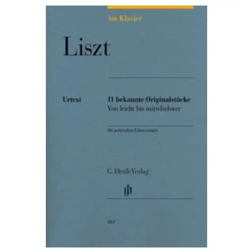 Henle Liszt, franz - am klavier - 11 bekannte originalstücke