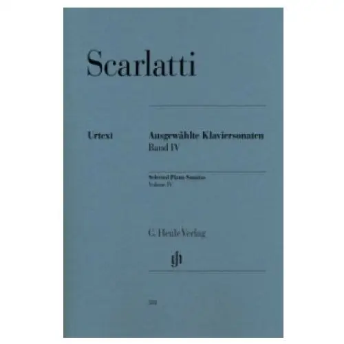 Scarlatti, Domenico - Ausgewählte Klaviersonaten, Band IV. Bd.4