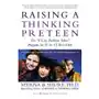 Raising a thinking preteen: the 