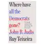 Henry holt Where have all the democrats gone?: the soul of the party in the age of extremes Sklep on-line