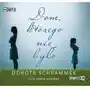 Dom którego nie było audiobook,385CD (9942421) Sklep on-line