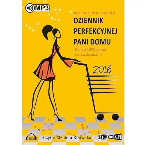 Dziennik perfekcyjnej pani domu 2016