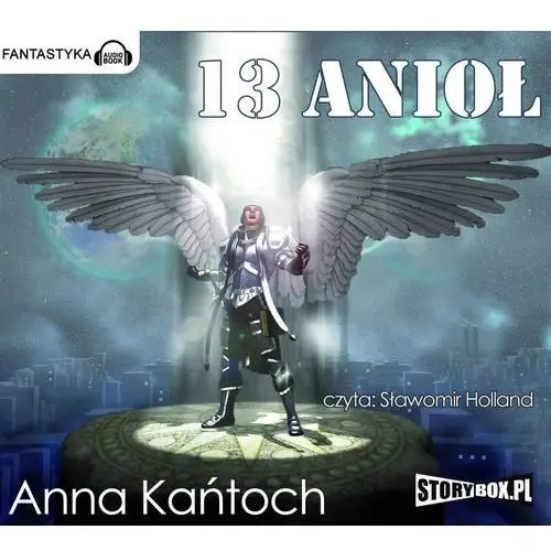 13 anioł - anna kańtoch Heraclon international