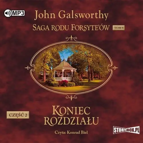 Cd mp3 koniec rozdziału. część 2. kwiat na pustyni. saga rodu forsyte'ów. tom 8