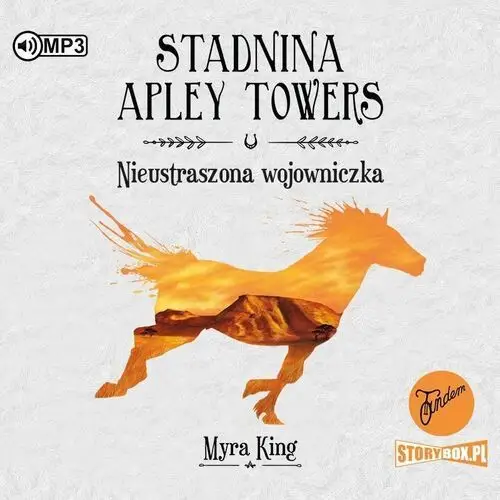 Heraclon international Cd mp3 nieustraszona wojowniczka. stadnina apley towers. tom 4