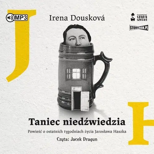 Cd mp3 taniec niedźwiedzia. powieść o ostatnich tygodniach życia jarosława haszka Heraclon international