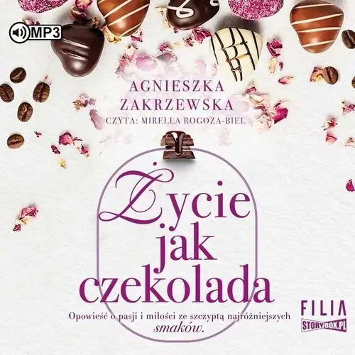 Heraclon international Cd mp3 życie jak czekolada. saga czekoladowa. tom 2