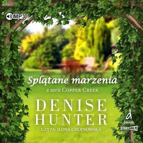 Copper creek t.2 splątane marzenia audiobook Heraclon international