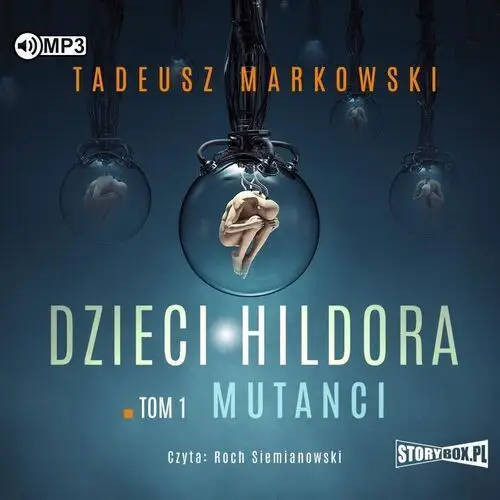 Mutanci. dzieci hildora. tom 1