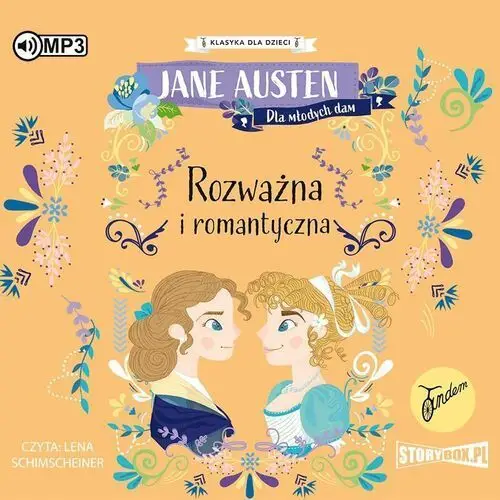 Rozważna i romantyczna. klasyka dla dzieci. jane austen. tom 3 Heraclon international