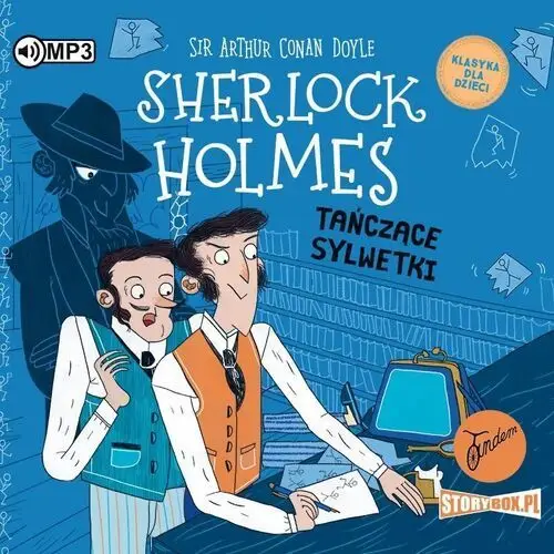 Tańczące sylwetki. klasyka dla dzieci. sherlock holmes. tom 24