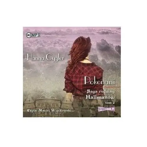 Saga rodziny hallmanów t.2 pokonani audiobook Heraclon