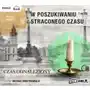 W poszukiwaniu straconego czasu T.7 Audiobook,385CD (7951929) Sklep on-line