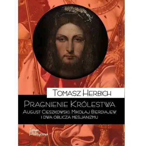 Pragnienie królestwa Herbich tomasz