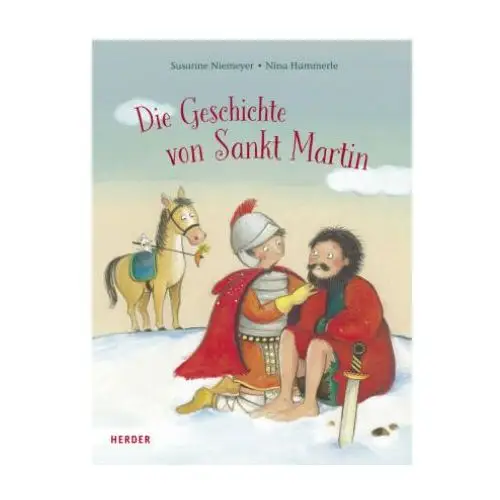 Die geschichte von sankt martin Herder verlag gmbh