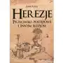 Herezje Przeciwko postępowi i innym iluzjom - Jeśli zamówisz do 14:00, wyślemy tego samego dnia Sklep on-line