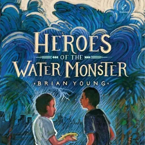 Heroes of the Water Monster - audiobook