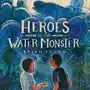 Heroes of the Water Monster - audiobook Sklep on-line