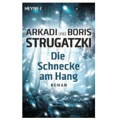 Die schnecke am hang Heyne