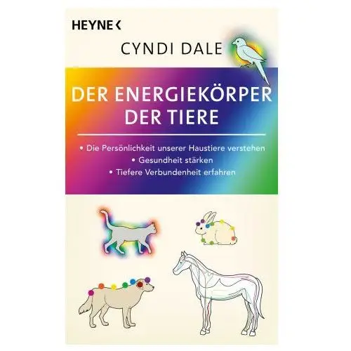 Der energiekörper der tiere Heyne taschenbuch