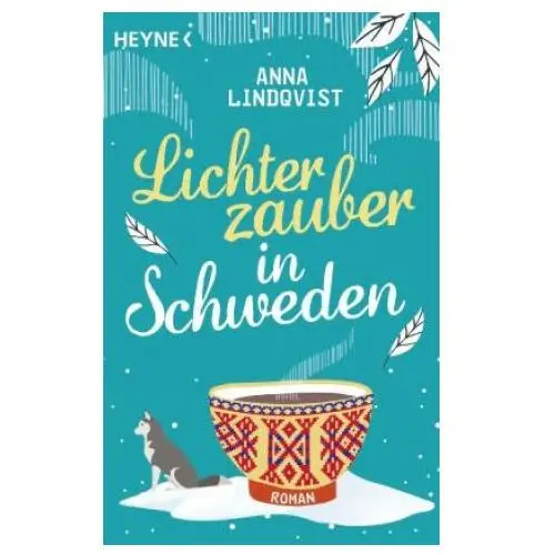 Lichterzauber in Schweden