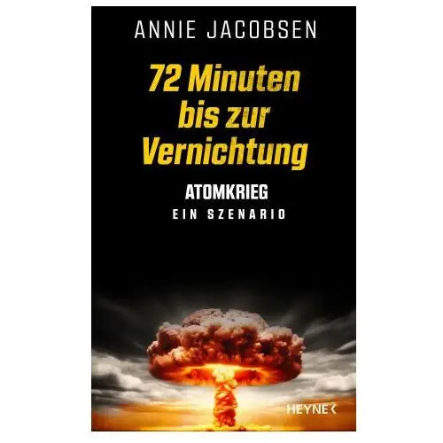 Heyne verlag 72 minuten bis zur vernichtung