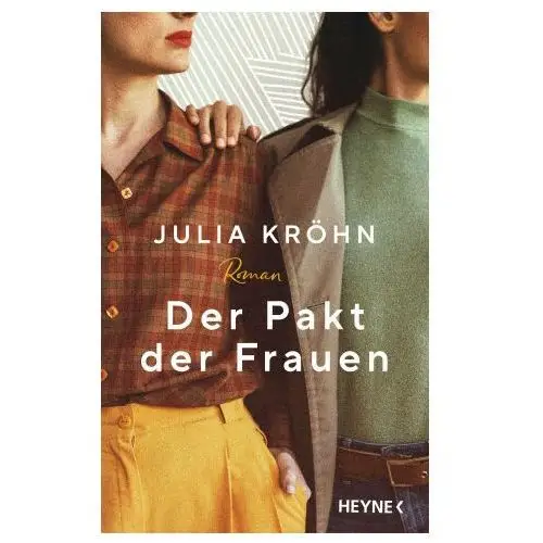 Der pakt der frauen Heyne verlag